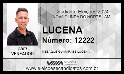 Candidato LUCENA 2024 - NOVA OLINDA DO NORTE - Eleições