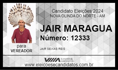 Candidato JAIR MARAGUA 2024 - NOVA OLINDA DO NORTE - Eleições