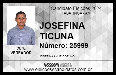 Candidato JOSEFINA TICUNA 2024 - TABATINGA - Eleições