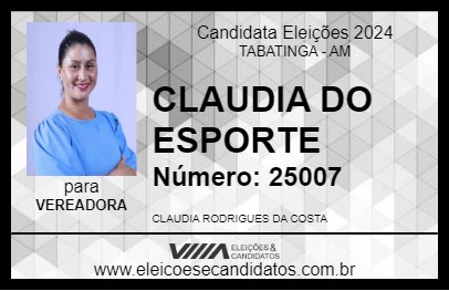 Candidato CLAUDIA DO ESPORTE 2024 - TABATINGA - Eleições