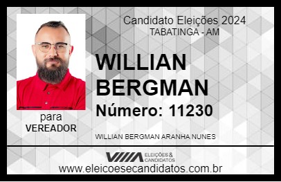 Candidato WILLIAN BERGMAN 2024 - TABATINGA - Eleições