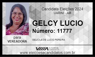 Candidato GELCY LUCIO 2024 - UARINI - Eleições