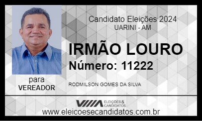 Candidato IRMÃO LOURO 2024 - UARINI - Eleições