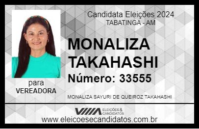 Candidato MONALIZA TAKAHASHI 2024 - TABATINGA - Eleições