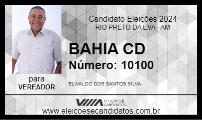 Candidato BAHIA CD 2024 - RIO PRETO DA EVA - Eleições