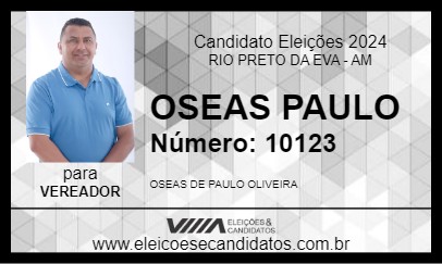 Candidato OSEAS PAULO 2024 - RIO PRETO DA EVA - Eleições