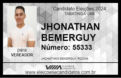 Candidato JHONATHAN BEMERGUY  2024 - TABATINGA - Eleições