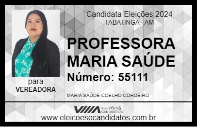 Candidato PROFESSORA  MARIA SAÚDE 2024 - TABATINGA - Eleições