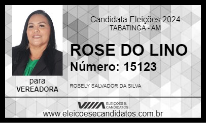 Candidato ROSE DO LINO 2024 - TABATINGA - Eleições