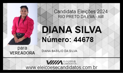 Candidato DIANA SILVA 2024 - RIO PRETO DA EVA - Eleições