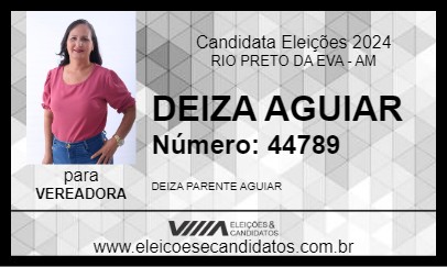 Candidato DEIZA AGUIAR 2024 - RIO PRETO DA EVA - Eleições