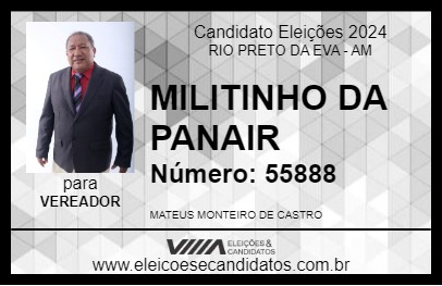 Candidato MILITINHO DA PANAIR 2024 - RIO PRETO DA EVA - Eleições