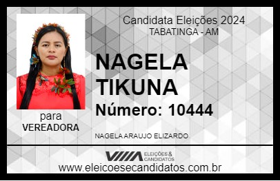 Candidato NAGELA TIKUNA 2024 - TABATINGA - Eleições