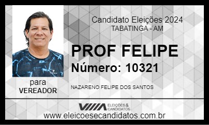 Candidato PROF FELIPE 2024 - TABATINGA - Eleições