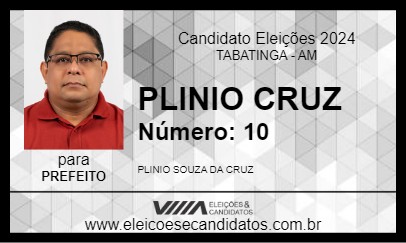 Candidato PLINIO CRUZ 2024 - TABATINGA - Eleições