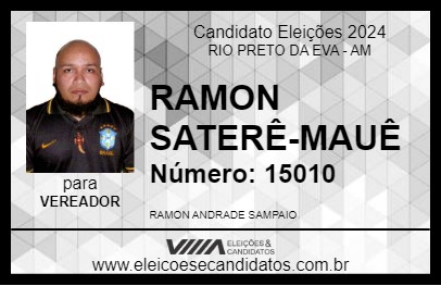 Candidato RAMON SATERÊ-MAUÊ 2024 - RIO PRETO DA EVA - Eleições