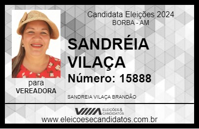 Candidato SANDRÉIA VILAÇA 2024 - BORBA - Eleições