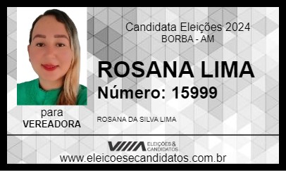 Candidato ROSANA LIMA 2024 - BORBA - Eleições