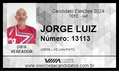 Candidato JORGE LUIZ 2024 - TEFÉ - Eleições