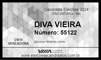 Candidato DIVA VIEIRA 2024 - ITACOATIARA - Eleições