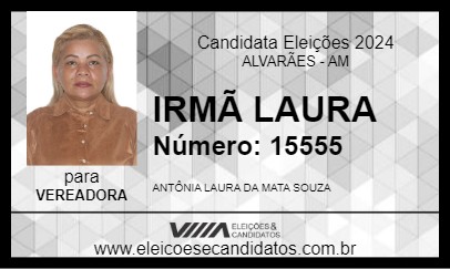 Candidato IRMÃ LAURA 2024 - ALVARÃES - Eleições