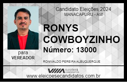 Candidato RONYS COWBOYZINHO 2024 - MANACAPURU - Eleições