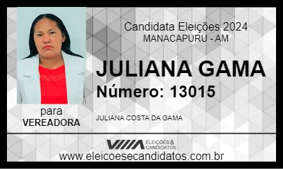 Candidato JULIANA GAMA 2024 - MANACAPURU - Eleições