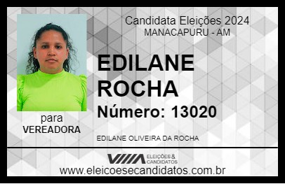 Candidato EDILANE ROCHA 2024 - MANACAPURU - Eleições