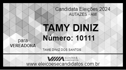 Candidato TAMY DINIZ 2024 - AUTAZES - Eleições