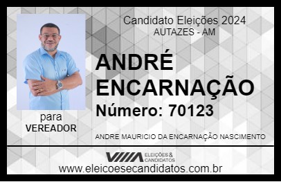 Candidato ANDRÉ ENCARNAÇÃO 2024 - AUTAZES - Eleições