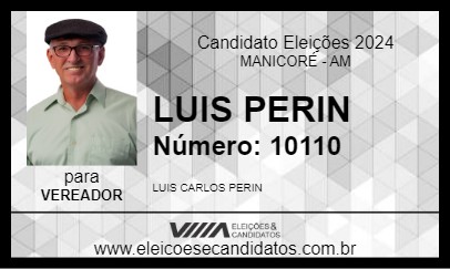 Candidato LUIS PERIN 2024 - MANICORÉ - Eleições