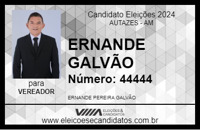 Candidato ERNANDE GALVÃO 2024 - AUTAZES - Eleições