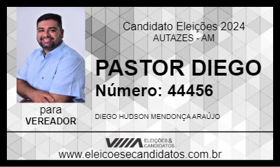 Candidato PASTOR DIEGO 2024 - AUTAZES - Eleições