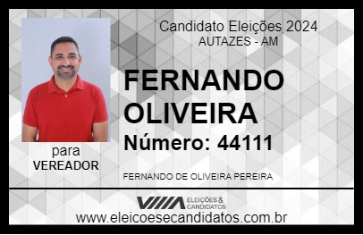 Candidato FERNANDO OLIVEIRA 2024 - AUTAZES - Eleições