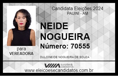 Candidato NEIDE NOGUEIRA 2024 - PAUINI - Eleições