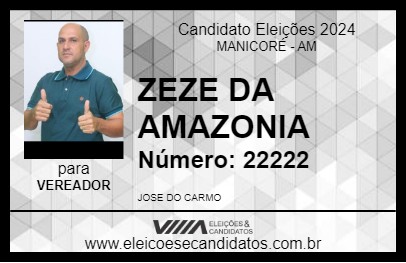 Candidato ZEZE DA AMAZONIA 2024 - MANICORÉ - Eleições