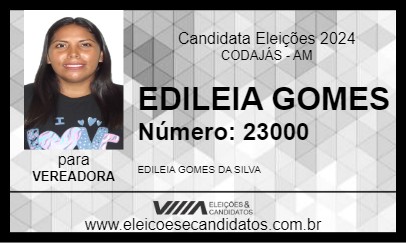 Candidato EDILEIA GOMES 2024 - CODAJÁS - Eleições