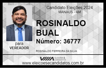 Candidato ROSINALDO BUAL 2024 - MANAUS - Eleições