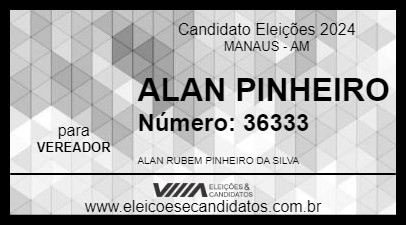 Candidato ALAN PINHEIRO 2024 - MANAUS - Eleições