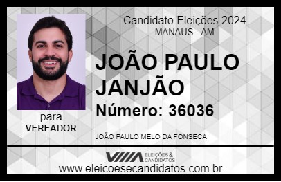 Candidato JOÃO PAULO JANJÃO 2024 - MANAUS - Eleições