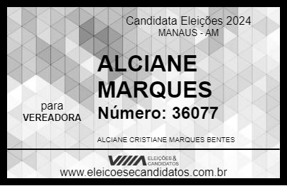 Candidato ALCIANE MARQUES 2024 - MANAUS - Eleições