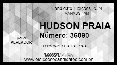 Candidato HUDSON PRAIA 2024 - MANAUS - Eleições