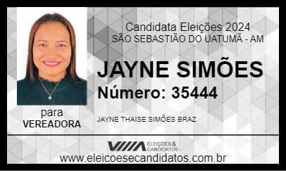 Candidato JAYNE SIMÕES 2024 - SÃO SEBASTIÃO DO UATUMÃ - Eleições