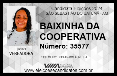 Candidato BAIXINHA DA COOPERATIVA 2024 - SÃO SEBASTIÃO DO UATUMÃ - Eleições