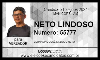 Candidato NETO LINDOSO 2024 - MANICORÉ - Eleições