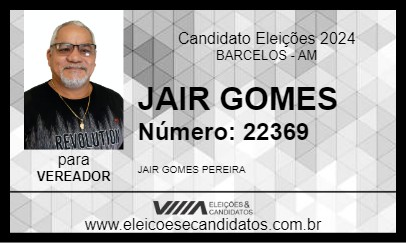 Candidato JAIR GOMES 2024 - BARCELOS - Eleições