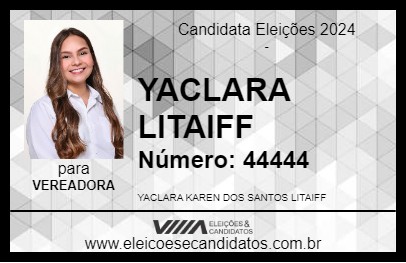 Candidato YACLARA LITAIFF 2024 - ALVARÃES - Eleições