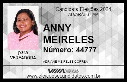 Candidato ANNY MEIRELES 2024 - ALVARÃES - Eleições