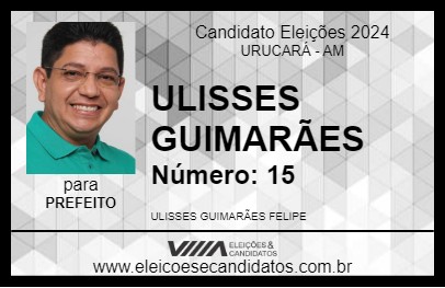 Candidato ULISSES GUIMARÃES 2024 - URUCARÁ - Eleições