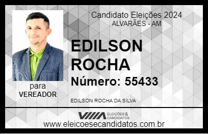 Candidato EDILSON ROCHA 2024 - ALVARÃES - Eleições